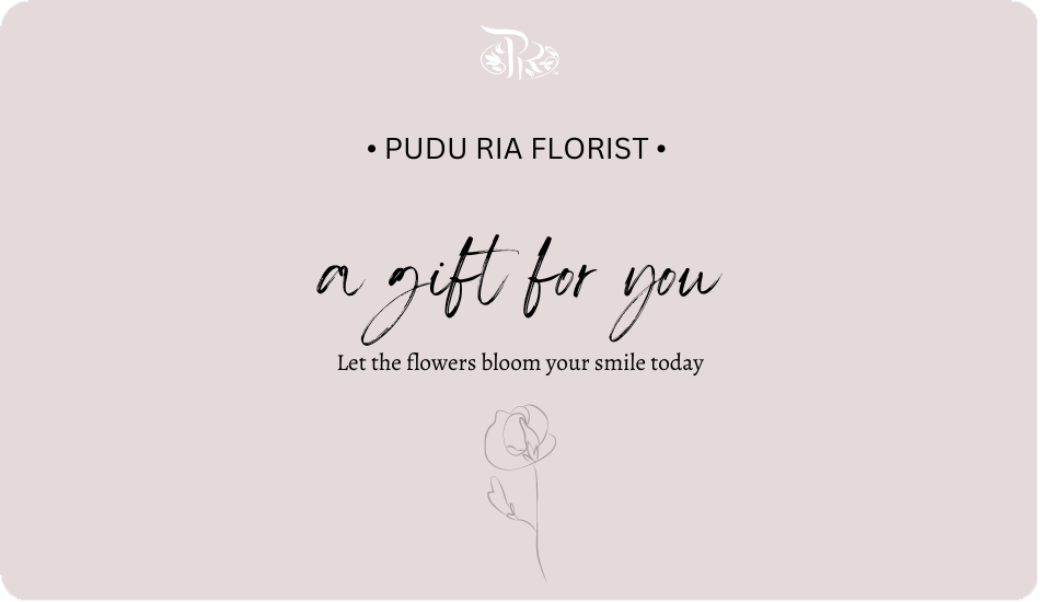 e-Gift Card-Pudu Ria Florist-prflorist.com.my