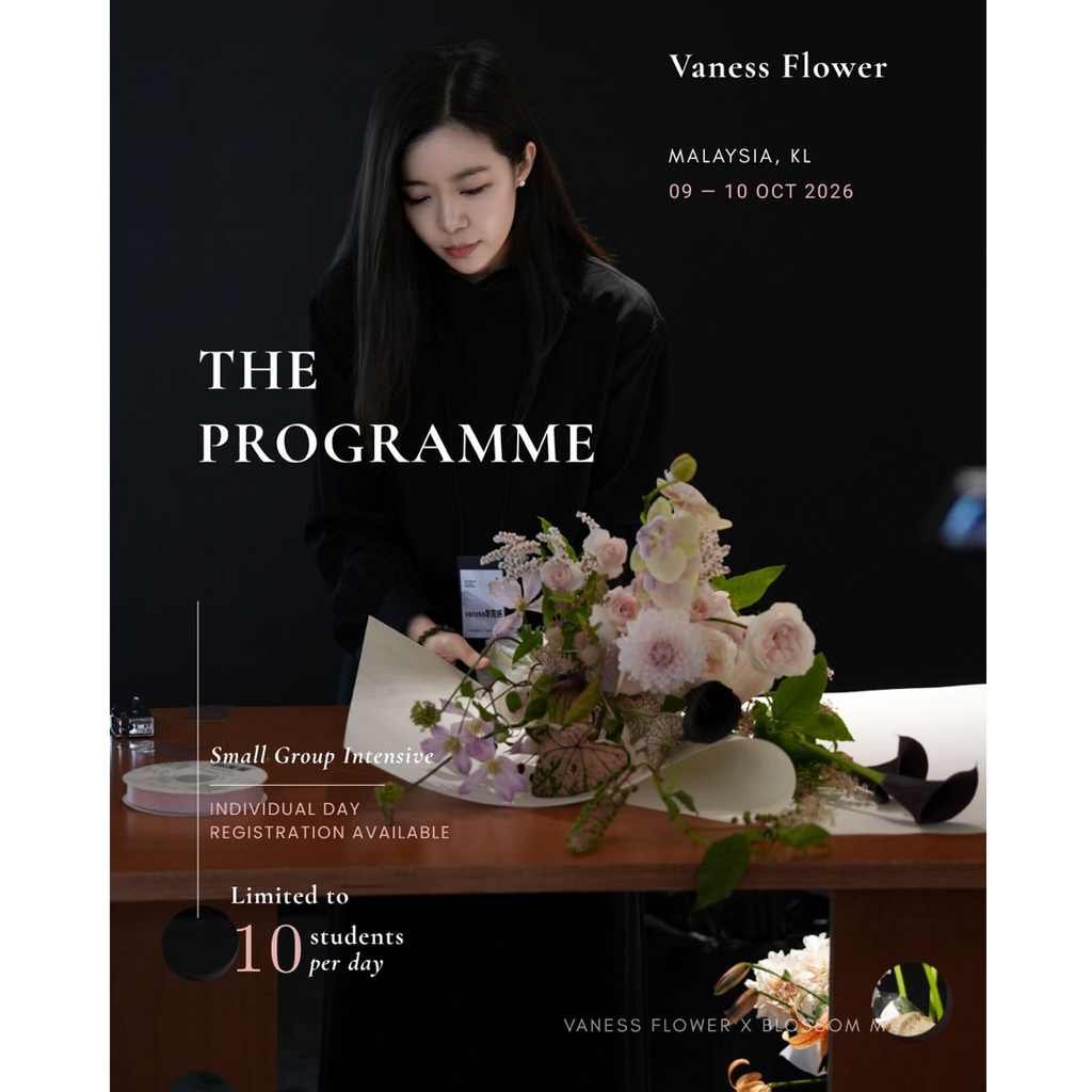 October 2026【Vaness Flower- Small Group Intensive *Hosted by Blossom M 】2 Days Workshop